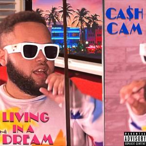 Living In A Dream (Explicit)