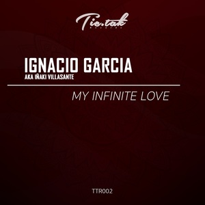 My Infinite Love (Original Mix)