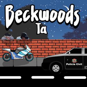 Beckwoods tá (feat. J.D & L.T) (Explicit)
