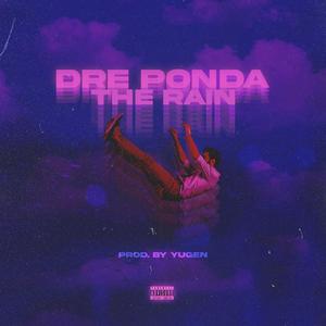 The Rain (Explicit)