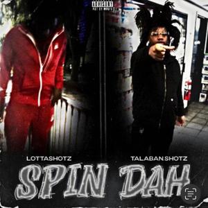 Spin Dah (Explicit)