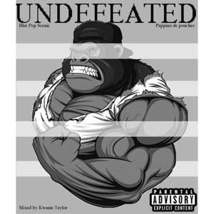 Undefeated (Explicit)