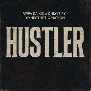 Hustler (feat. Only1Tipy & Synesthetic Nation) (Radio Edit)