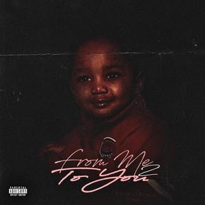 From Me To You 2 (Explicit)