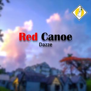 Red Canoe (feat. Dazze)