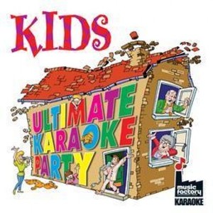 Ultimate Karaoke Party Kids