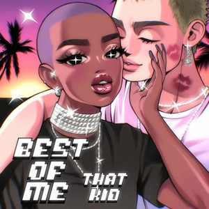 Best Of Me (Explicit)