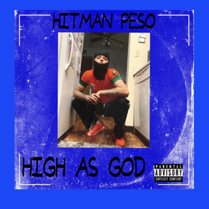 High As God (Explicit)