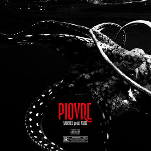 Piovre (feat. Yazee) (Explicit)