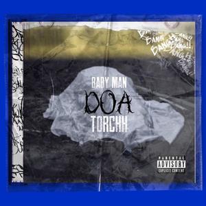 DOA (feat. Torchh) [Explicit]