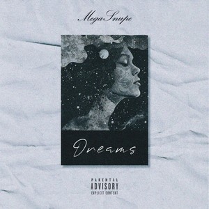 Dreams (Explicit)