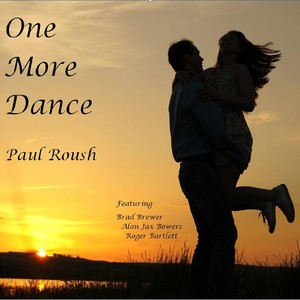 One More Dance(feat. Alan Jax Bowers, Brad Brewer & Roger Bartlett)