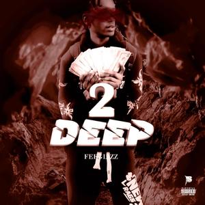 2 deep (Explicit)