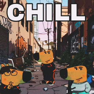 Chill (feat. Ivan GTD & Joss Lonely) [Explicit]