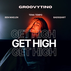 Get High (Explicit)