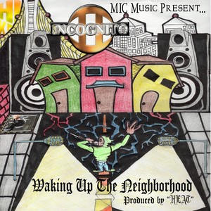 Wakin Up tne Neighborhood (Explicit)