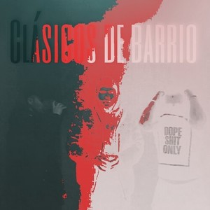 Clásicos de barrio (Explicit)