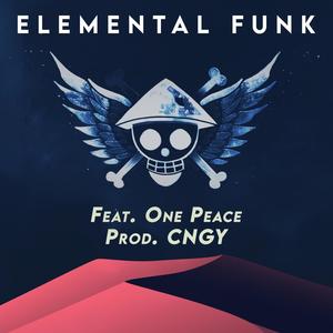 Elemental Funk (Explicit)