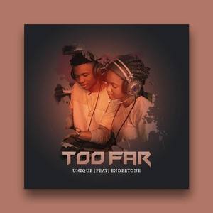 Too Far (Explicit)