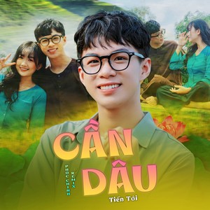 Cần Dâu (Phúc Chinh Remix)