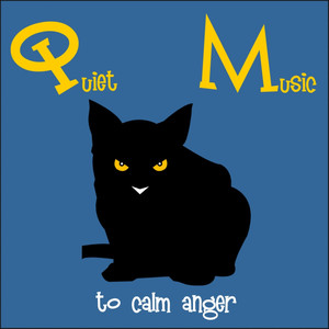 Quiet Music to Calm Anger