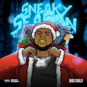 SNEAKY SEASON (Explicit)