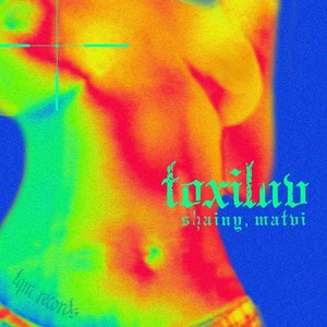 TOXILUV (Explicit)