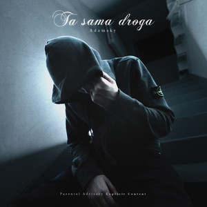 Ta sama droga (Explicit)