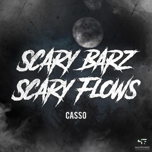 Scary Barz Scary Flows (Explicit)