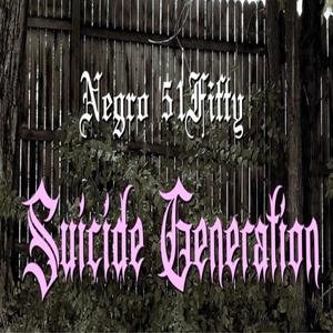 Suicide Generation