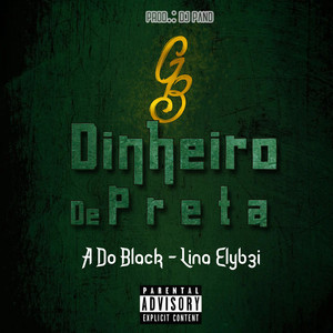 Dinheiro de Preta (Explicit)