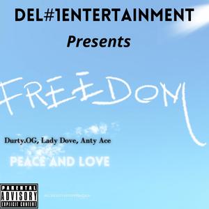 Peace and Love (feat. Lady Dove & Anty Ace) [Explicit]