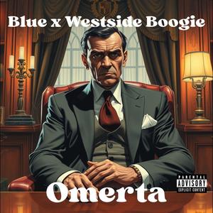 Omerta (feat. Westside Boogie) (Explicit)