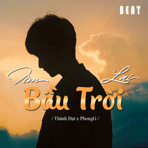 Tìm Lại Bầu Trời (Beat)