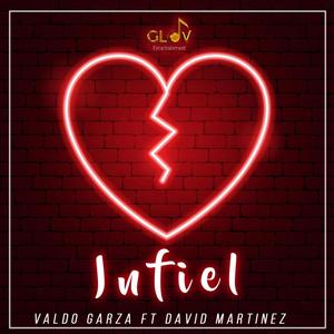 Infiel (feat. David Martinez)