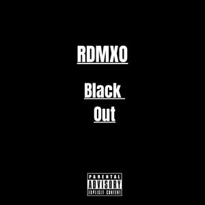 BLACK OUT (Explicit)