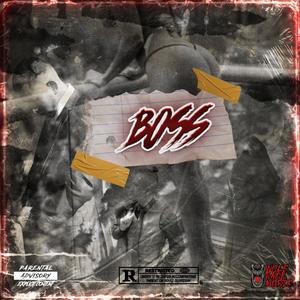 Boss (Explicit)