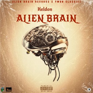 Alien Brain (Remastered Version|Explicit)