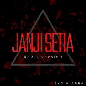 Janji Setia (Remix Version)