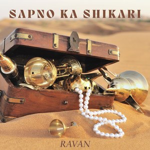 SAPNO KA SHIKARI