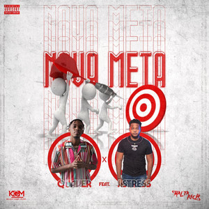 Nova Meta (feat. J Stress) (Explicit)