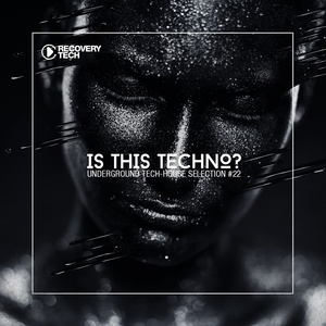 Is This Techno?, Vol. 22