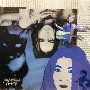 Milonga Pa Que Me Perdones (I´ll Feel A Whole Lot Better)