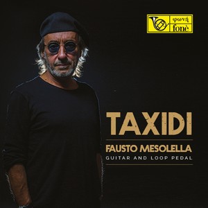 Taxidi (Guitar and Loop Pedal)