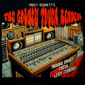 Mikey Bennett's: Golden Touch Riddim