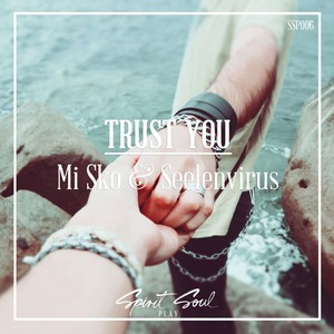 Trust You