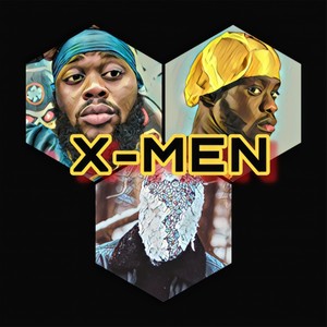 X-MEN (Explicit)