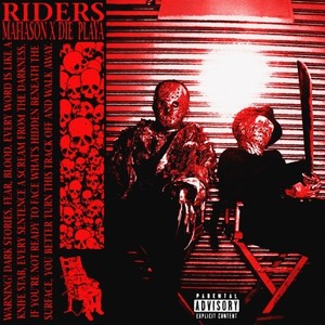 Riders (Explicit)