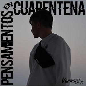 Pensamientos en cuarentena (Explicit)