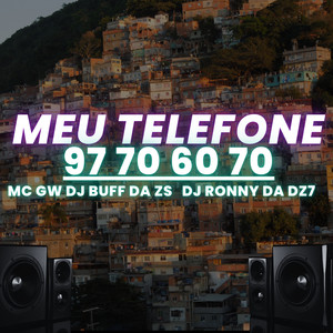 MEU TELEFONE 97 70 60 70 (Explicit)